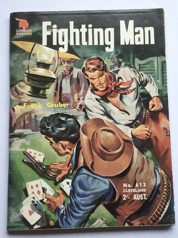 Cleveland Western FIGHTING MAN by Frank Gruber No 613